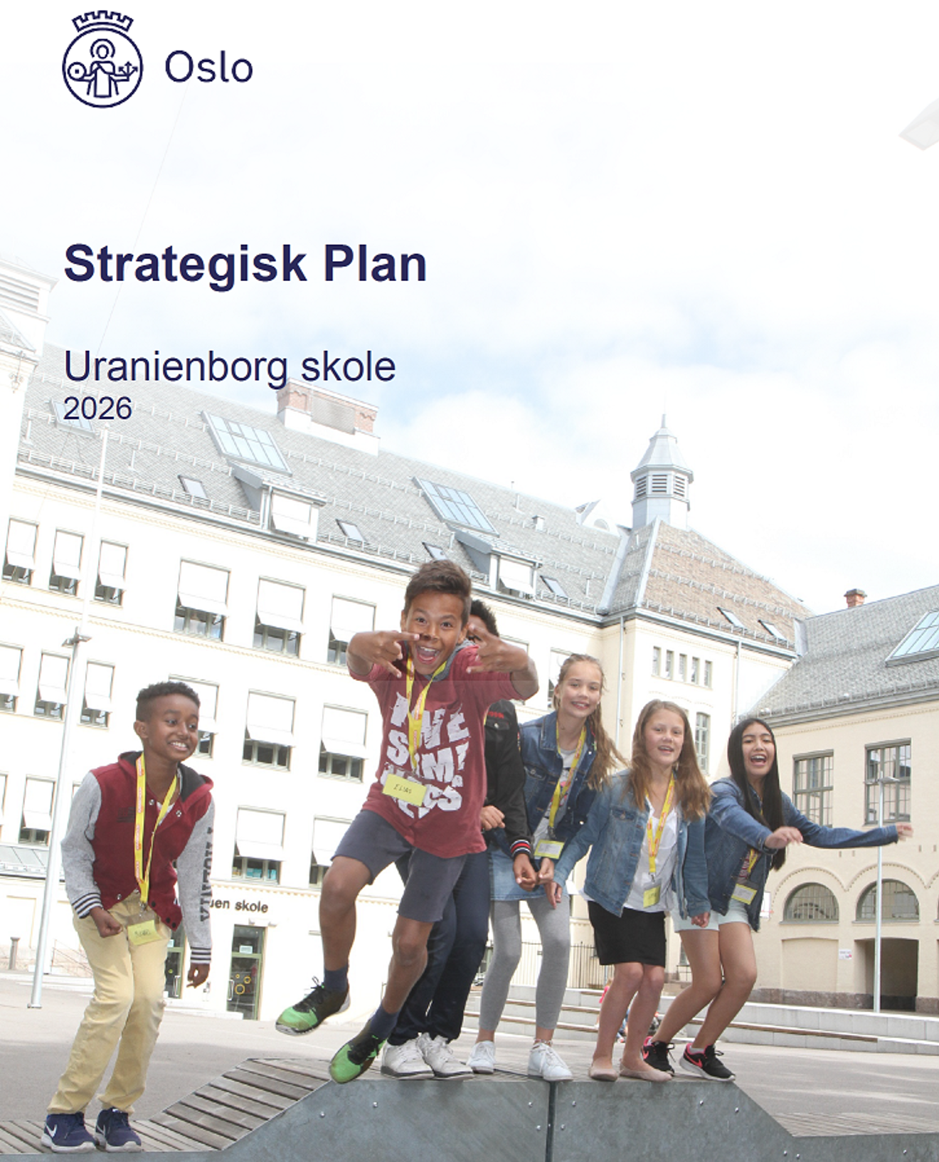 Strategisk handlingsplan 2026, Uranienborg skole